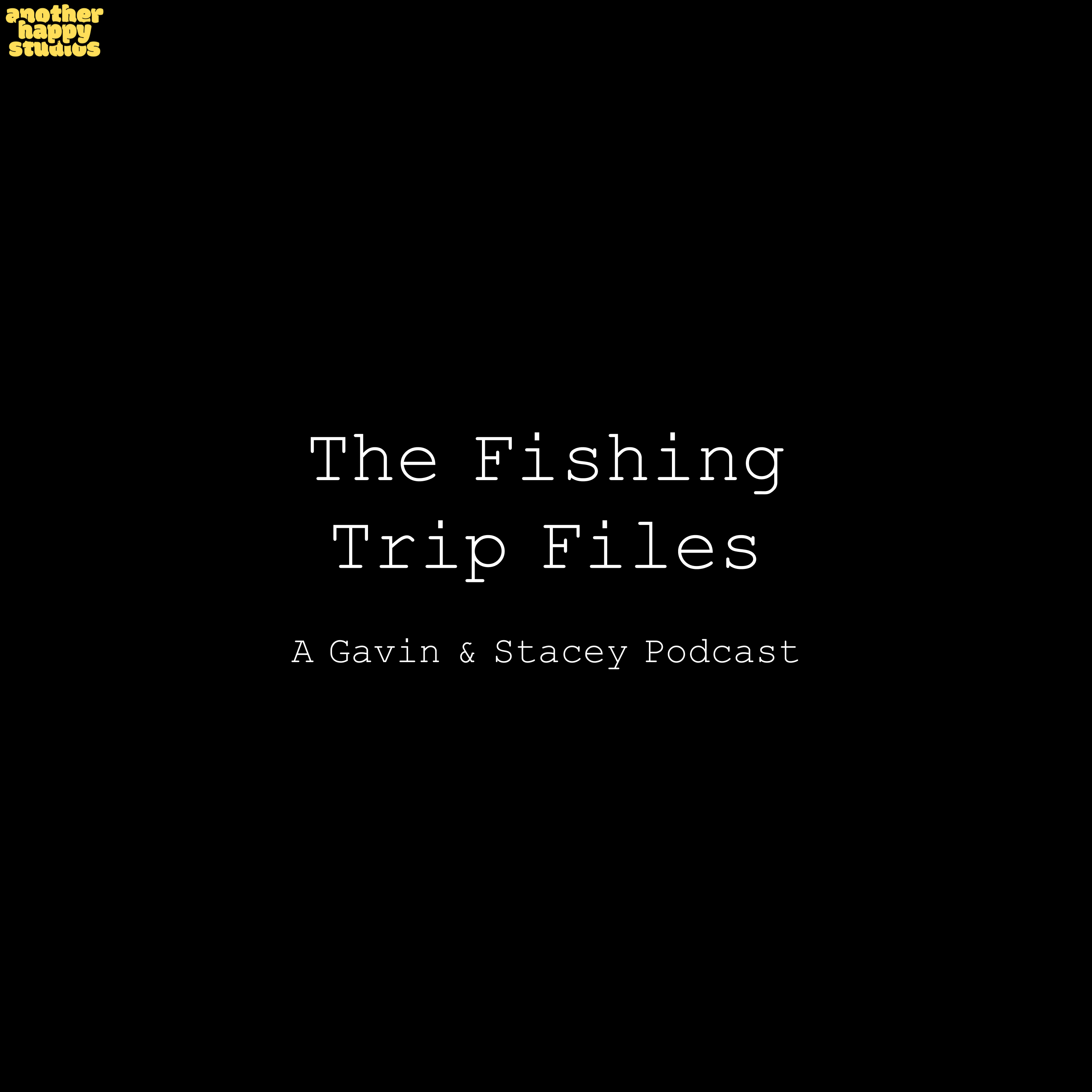 The Fishing Trip Files